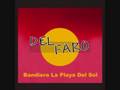 Del Faro - Bandiera (La playa del Sol)