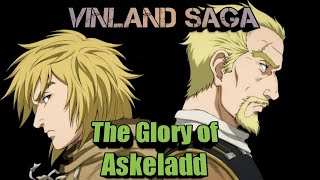 Askeladd, the Legend : Vinland Saga Analysis