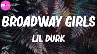 🍃 Lil Durk, "Broadway Girls" (Lyrics)