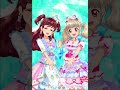 【アイカツオンパレード！】君のentrance_ アンコール_らき・わかば