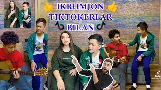 Ikromjon Isoqov Tik tokerlar bilan