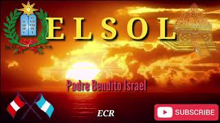 PADRE BENDITO ISRAEL / EL SOL (AEMINPU ²⁰²¹((LETRA)) ECR🇵🇪🎶🎸🦅