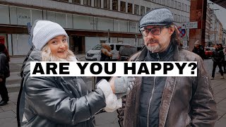 Are people happy in Sweden? Street interviews, asking people what makes them happy