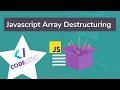 How and why to use Array Destructuring in Javascript