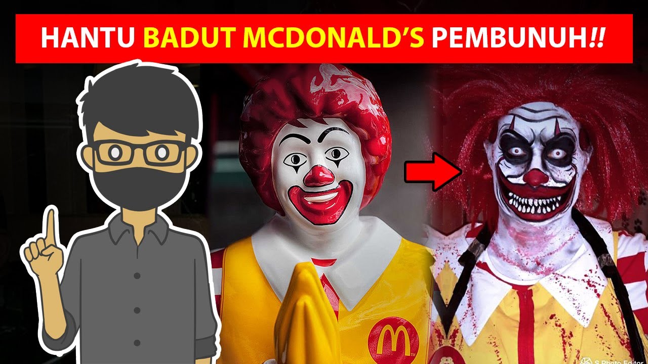 Cerita Seram Di Balik Badut Mcdonald S Youtube