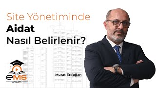 Kat Mülkiyet Kanununa Göre Aidat Nasıl Belirlenir? | Tüm Detaylar