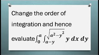 Multiple Integrals | Double Integral | Change the order of integration | Problem in Tamil