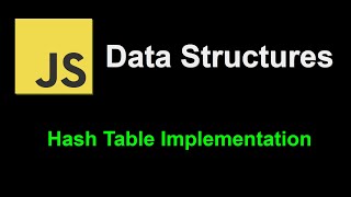 Hash Table Implementation | JavaScript Data Structures