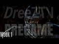 DreeZTV Pregame 22' Week 1