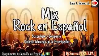 👉 MIX ROCK en ESPAÑOL de los 80 y 90 🎵🎵🎵    CLÁSICOS DE LOS 80 & 90    Dj Suarez