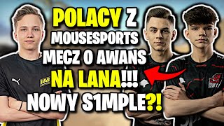 POLACY W MECZU O AWANS NA LANA!! 16-letni TALENT, NOWY S1MPLE?! MOUZ NXT VS NAVI JUNIOR - SHOTY CSGO