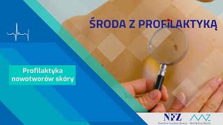 Profilaktyka nowotworów skóry