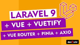 Laravel + Vue + Vuetify + Vue Router + Pinia + Axio + AnimationCSS + Bootstrap