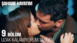 Şebnem ve Mesut Öpüştü❤️ - Şahane Hayatım 9. Bölüm @SahaneHayatimDizi