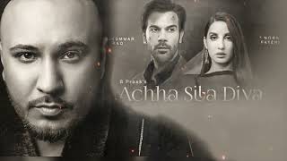 Latest Punjabi Song 2023 | Achha Sila Diya | B Praak || Jaani | Feat. Nora Fatehi & Rajkummar Rao