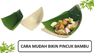 12 LANGKAH MUDAH MEMBUAT PINCUK BAMBU BAGI PEMULA  step by step || IDE BISNIS 1 DARI BAMBU