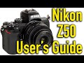 Nikon Z50 Pro Tips, Tutorial & Users Guide