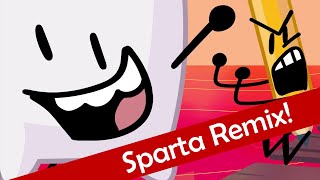 BFDI:TPOT 14: I SAID CAREFUL!!! has Sparta Remix!