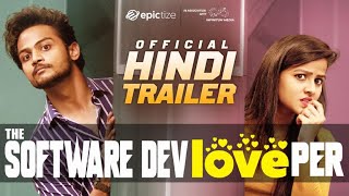 The Software DevLOVEper Hindi Trailer | Shanmukh Jaswanth | Vaishnavi | Epictize Media | Infinitum