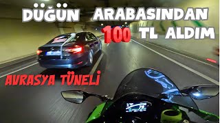 AVRASYA TÜNELİNDE  DÜĞÜN ARABASINDAN 100₺ ALDIM /LAMBORGHİNİ VS ZX10RR / JANDARMA ÇEVİRDİ (MOTOVLOG)