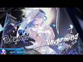 Nightcore - Beyond Nevermind - (Lyrics)