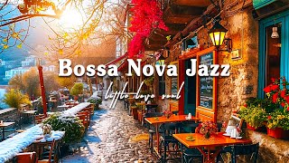 Bossa Nova Jazz Cafe Music for work, study and relaxation | Outdoor Cafe Shop Ambience with Bossa