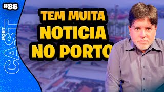 DO PORTO AO JORNALISMO   UMA JORNADA DE PAIXÃO PORTUÁRIA  LEOPOLDO FIGUEIREDO  PORTCAST #86