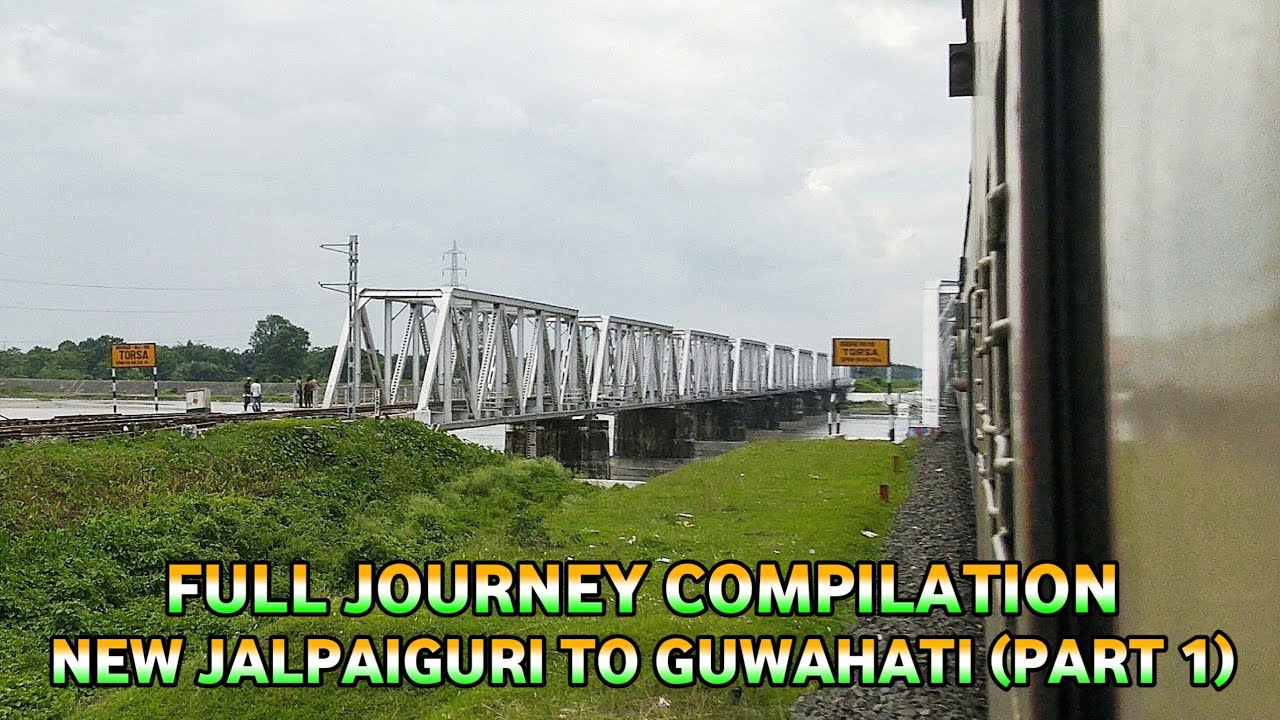 NEW JALPAIGURI - NEW COOCHBEHAR Complete Train Journey || New ...