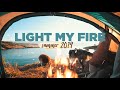 LIGHT MY FIRE • summer 2019