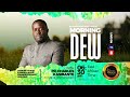 MORNING DEW SERVICE WITH PR. CHARLES KASIBANTE ||11TH SEPTEMBER 2024