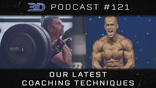 3DMJ Podcast #121: Our Latest Coaching Techniques