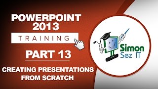 PowerPoint 2013 for Beginners Part 13: Create a New Presentation in PowerPoint