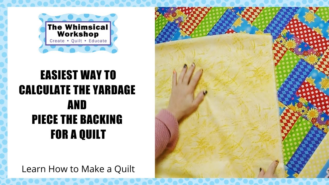 Calculating Backing For A Quilt At Eddie Avila Blog