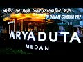 REVIEW HOTEL ARYADUTA MEDAN || FROM THE OUTSIDE AS LONELY TURNS INSIDE...