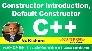 Constructor Introduction, Default Constructor in C++ | C ++ Tutorial | Mr. Kishore