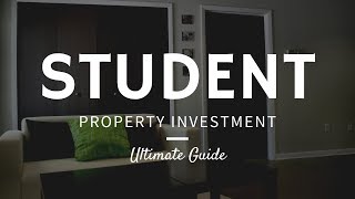 Student Property Investment | Ultimate Guide
