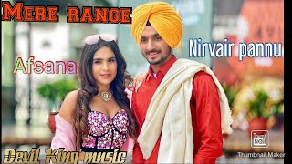 Mere Range (Official video) Nirvair pannu | Rnait | Afsana Khan | Devil 'King' music