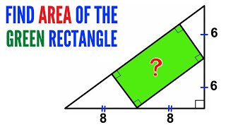 Can you find area of the Green rectangle? | Justify your answer | (Right triangles) | #math #maths