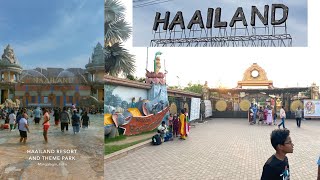 Haailand Amusement \u0026 theme park Vijayawada | Tickets  and everything | Full video 2024  #haailand