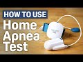 How to Use The WatchPAT ONE At-Home Sleep Apnea Test