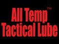 Ron Tells Us How All Temp Tactical Lube Began