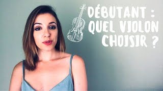 Q/R : Comment choisir son violon pour un débutant ?