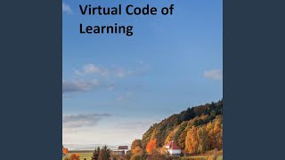 Virtual Code of Learning