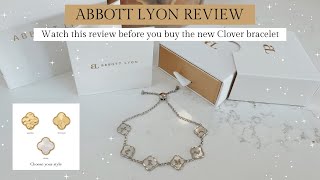 Abbott Lyon Brand New CLOVER Bracelet REVIEW - Watch This Before You Order, Is it Worth The Hype?