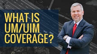 What Is UM/UIM Coverage? | Atlanta Personal Injury Lawyer