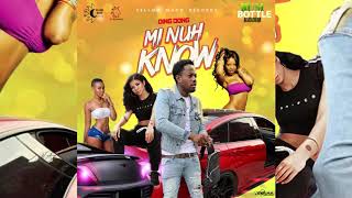 Ding Dong - Mi Nuh Know (Official_Audio)