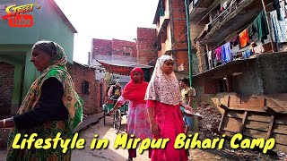 Non Local Lifestyle in Mirpur Bihari Camp Area - Dhaka Street View | Bangladesh