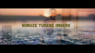 Nimuze turebe imbere