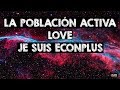 LA POBLACIÓN ACTIVA LOVES JE SUIS ECONPLUS