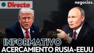 INFORMATIVO: Trump se acerca Rusia y asusta a Ucrania, Zelensky no se fía de Putin y Europa alerta